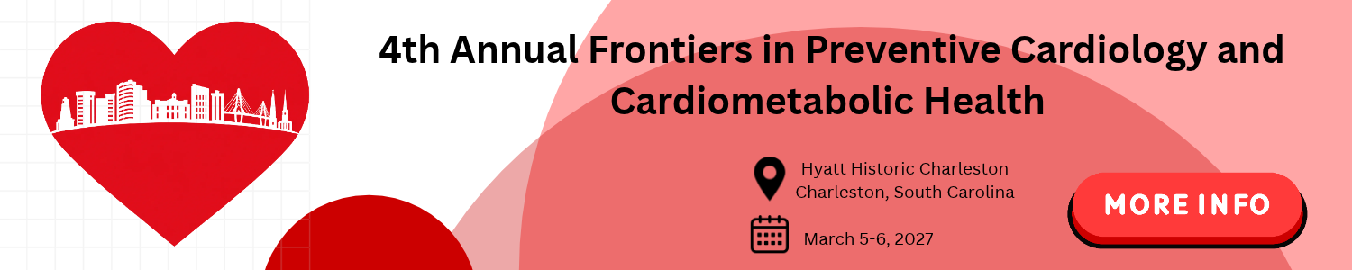 4th Annual Frontiers in Preventive Cardio